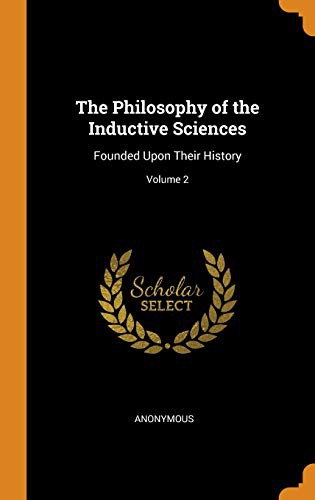 The Philosophy of the Inductive Sciences
