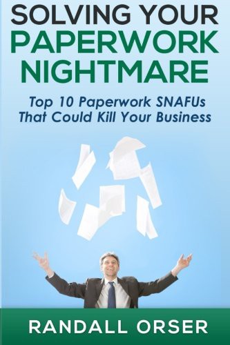 Solving Your Paperwork Nightmare