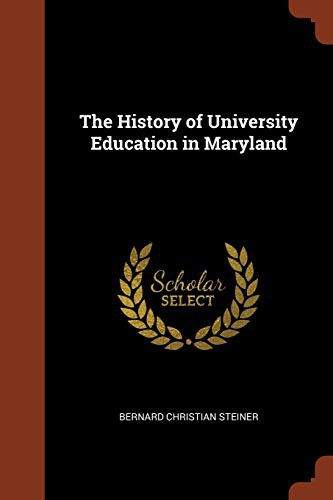 The History of University Education in Maryland