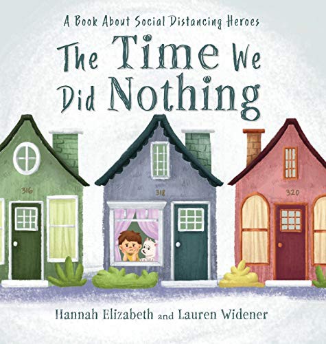 The Time We Did Nothing