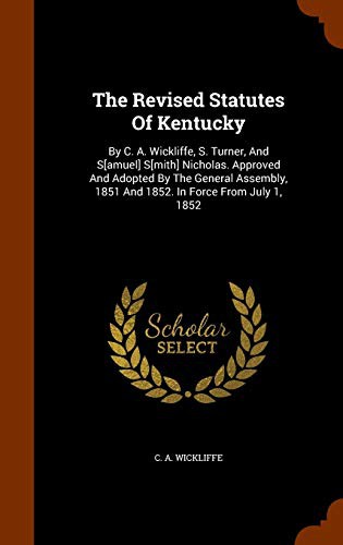The Revised Statutes Of Kentucky
