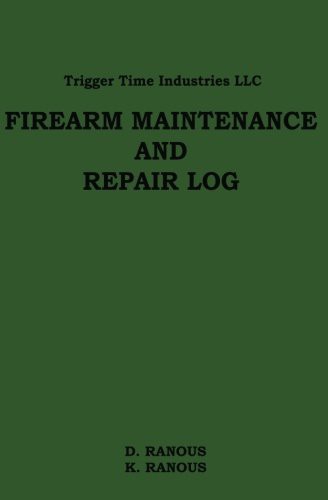 Firearms Maintenance and Repair Log