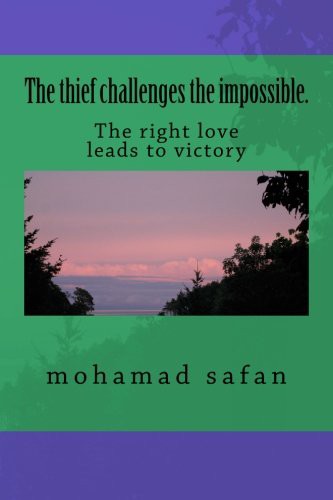 The thief challenges the impossible.