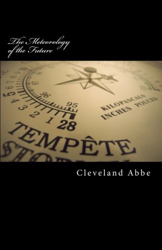 The Meteorology of the Future