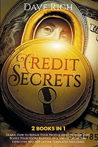 Credit Secrets : 2 BOOKS IN 1