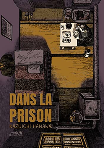 Dans la prison - Edition intégrale