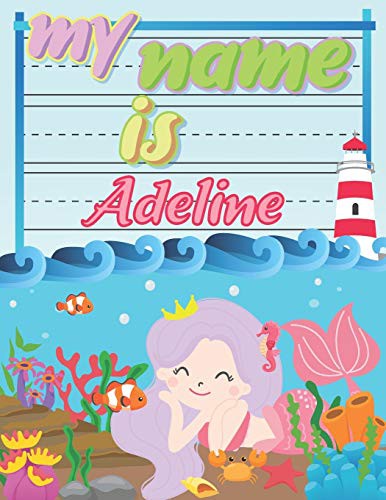 My Name is Adeline