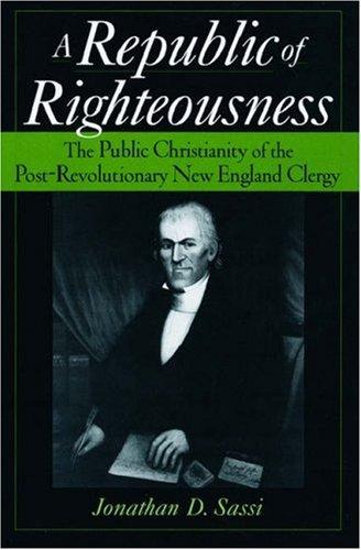 A Republic of Righteousness
