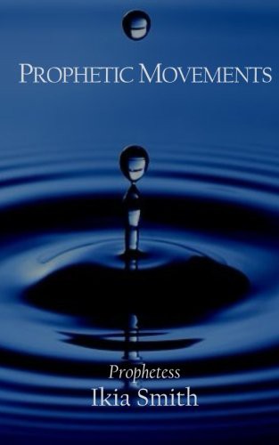 Prophetic Movements