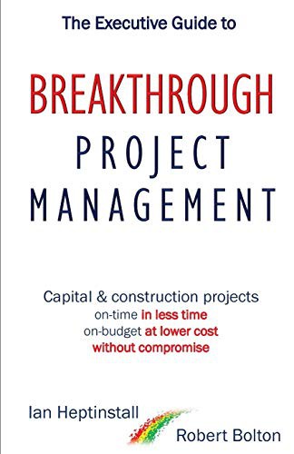 The Executive Guide to Breakthrough Project Management
