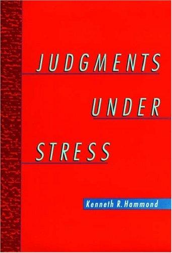 Judgments under stress