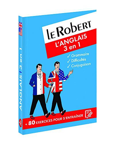 Le Robert - L'anglais 3 en 1 - grammaire - difficultes - conjugaison - 80 exercices pour s'entrainer