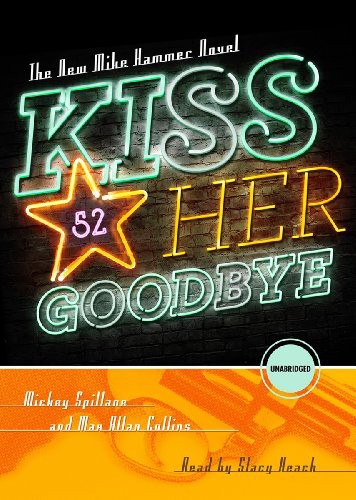 Kiss Her Goodbye