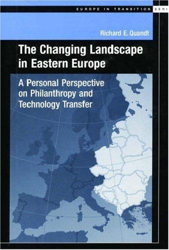 The Changing Landscape in Eastern Europe