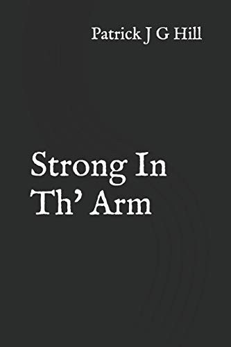 Strong In Th' Arm