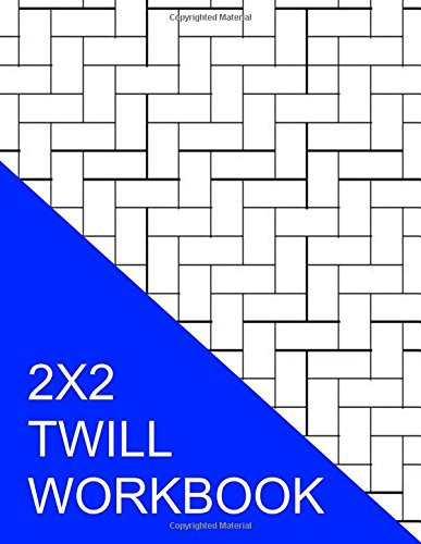 2X2 Twill Workbook
