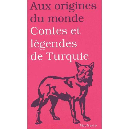 Contes et légendes de Turquie