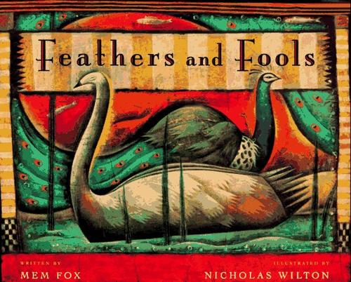Feathers and Fools