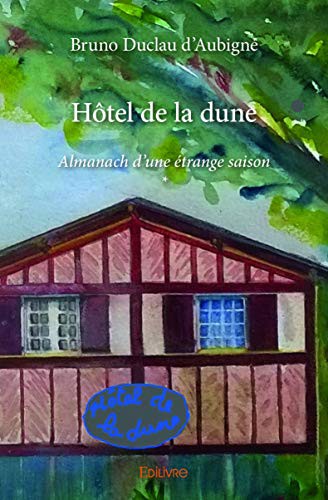 Hôtel de la dune