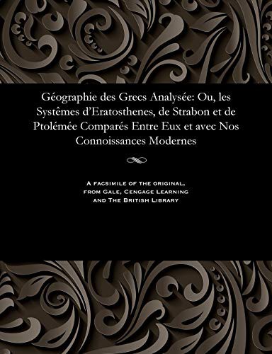 Géographie des Grecs Analysée