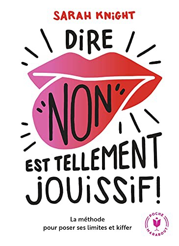 Dire "non" est tellement jouissif
