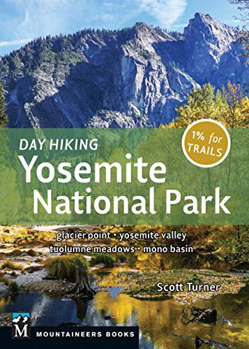 Day Hiking : Yosemite National Park