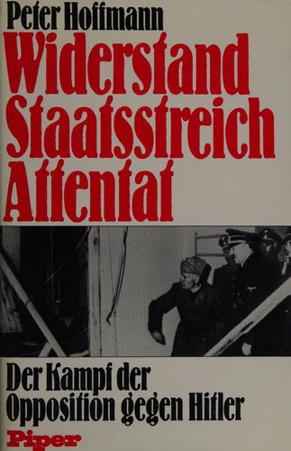 Widerstand, Staatsstreich, Attentat