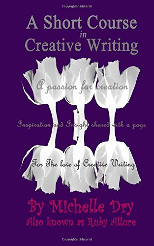 A Short Course in Creative Writing