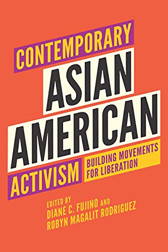 Contemporary Asian American Activism
