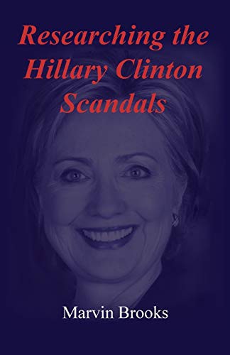 Researching the Hillary Clinton Scandals