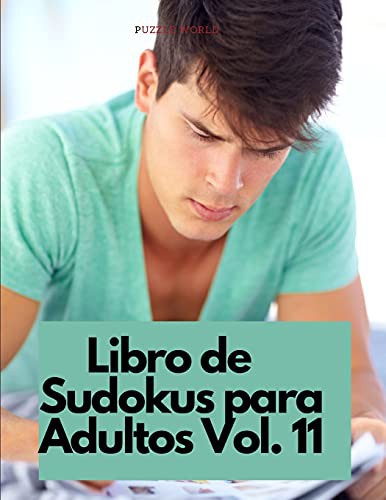 Libro de Sudokus para adultos Vol. 11