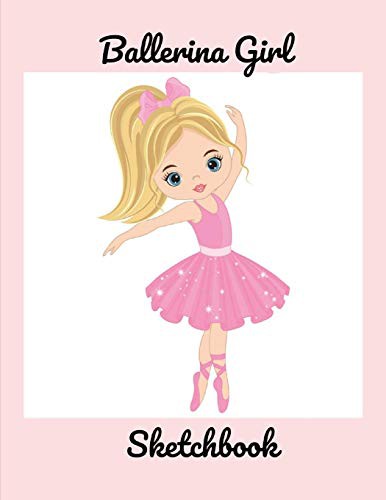 Ballerina Girl Sketchbook