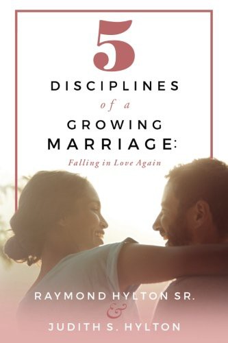 5 Disciplines of a Growing Marriage :