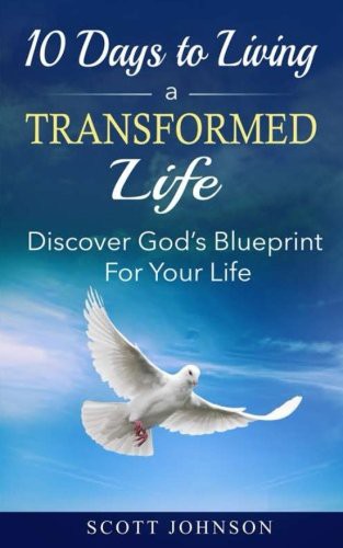 10 Days To Living a Transformed Life