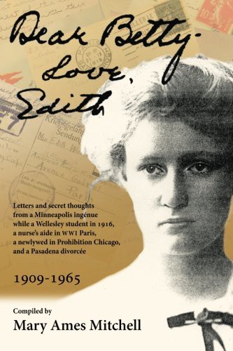 Dear Betty, Love, Edith