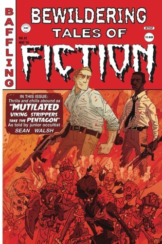 Bewildering Tales of Fiction #1