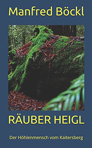RÄUBER HEIGL