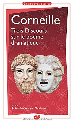 Trois Discours sur le poème dramatique