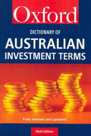 The dictionary of Australian investment terms