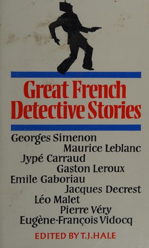 GREAT FRENCH DETECTIVE STORIES