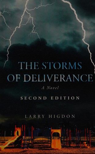 Storms of deliverance