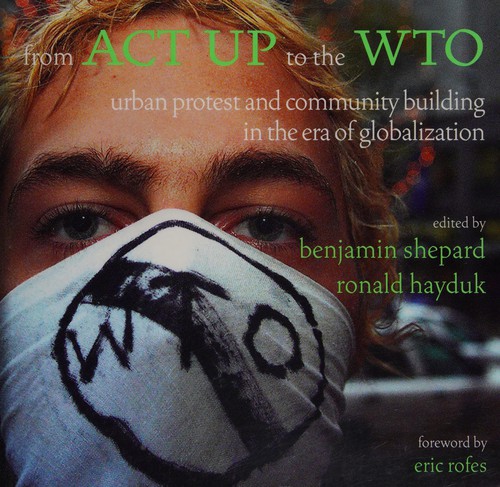 From ACT UP to the WTO