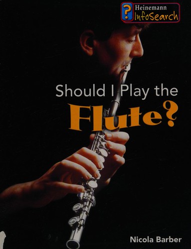 Should I play the flute?