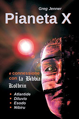 Pianeta X e connessione con la Bibbia Kolbrin