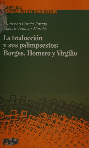 La traducción y sus palimpsestos