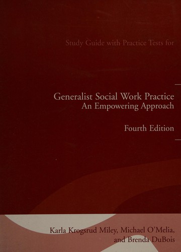 Study guide with practice tests for Generalist social work practice