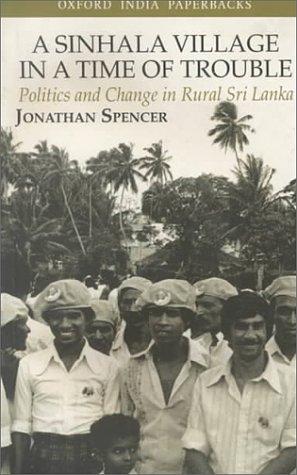 A Sinhala Village in a Time of Trouble