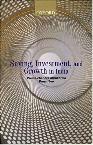 Saving, investment, and growth in India
