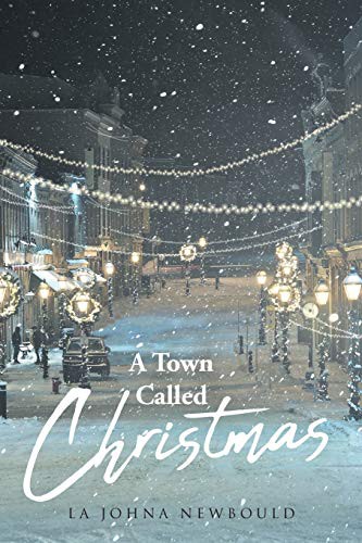 A Town Called Christmas