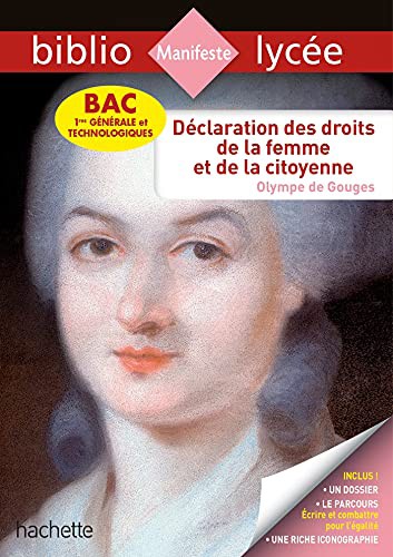BiblioLycée - Déclaration des Droits de la femme et de la citoyenne, Olympe de Gouges, BAC 2022